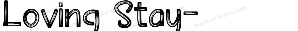 Loving Stay字体转换